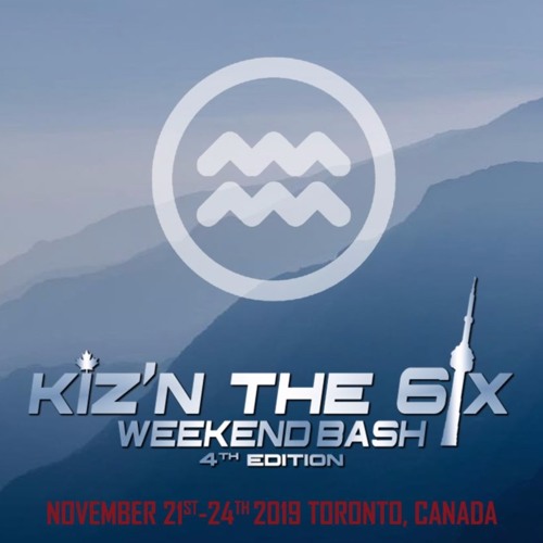 Crate Candy - Kiz'n the 6ix Weekend Bash Teaser - November 21 - 24, 2019