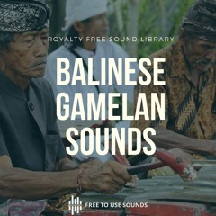 Royalty Free Gamelan Instrument Sound Effects - Compilation!