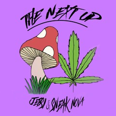 Jebsi & Sneak Nova - The Next Up [Prod. Caviar]