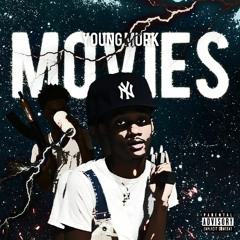 Young Murk - Movies 🎞 [@DJGREN8DE EXCLUSIVE]