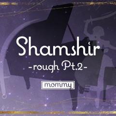 [BOFXV19]Shamshir -rough Pt.2-
