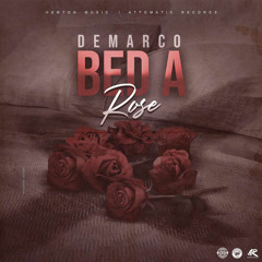 Demarco - Bed a Rose [Firm Riddim]