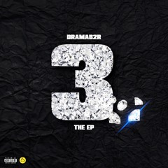 DRAMA - IM OUTSIDE (prod by jeweler)