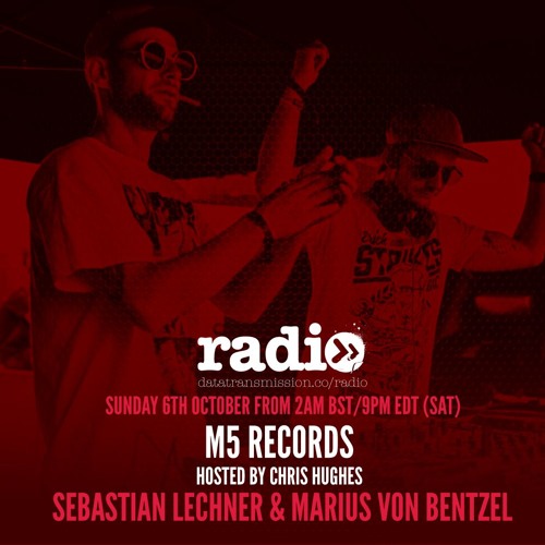 M5 Radio Featuring Sebastian Lechner b2b Marius Van Bentzel