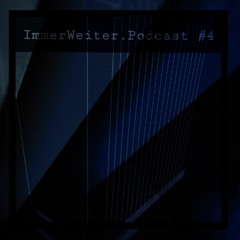 Chøpi Sukzessiv - ImmerWeiter.|Podcast| #4