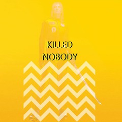 ARCH - Killed Nobody