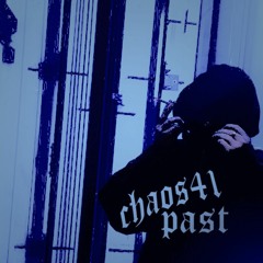 Chaos41 - Past