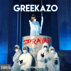 Greekazo - Sprayad [Instrumental Remake]