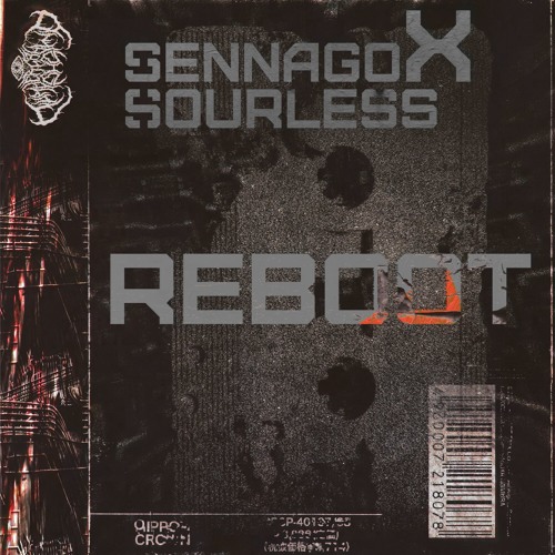 Sennago x Sourless - Reboot
