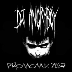 Angry Promo Mix 2019