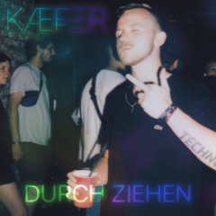 Durchziehen ( feat. Roxana )
