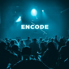 Encode - Northbound