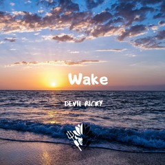 Devil Ricky - Wake
