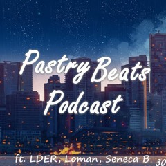 30: LDER, Seneca B, Loman (Guest Mix)