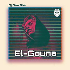 دي جي دوشة - الجونة | Dj DawSha - ElGouna (مزيكا تراب شعبي)