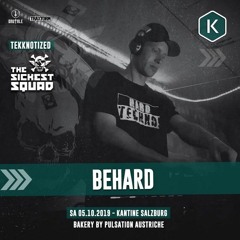 BeHard @ Tekknotized Opening - The Sickest Squad Kantine Salzburg 5.10.2019