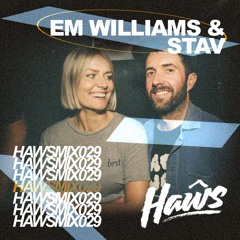 HAWSMIX029 / Em Williams & Stav