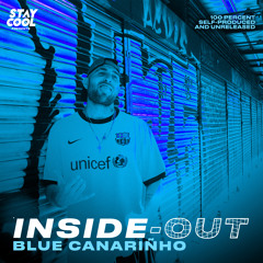 Inside Out: Blue Canariñho (guestmix)