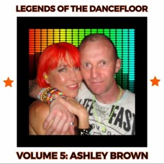 LEGENDS OF THE DANCEFLOOR VOL 5 ( ASHLEY BROWN )