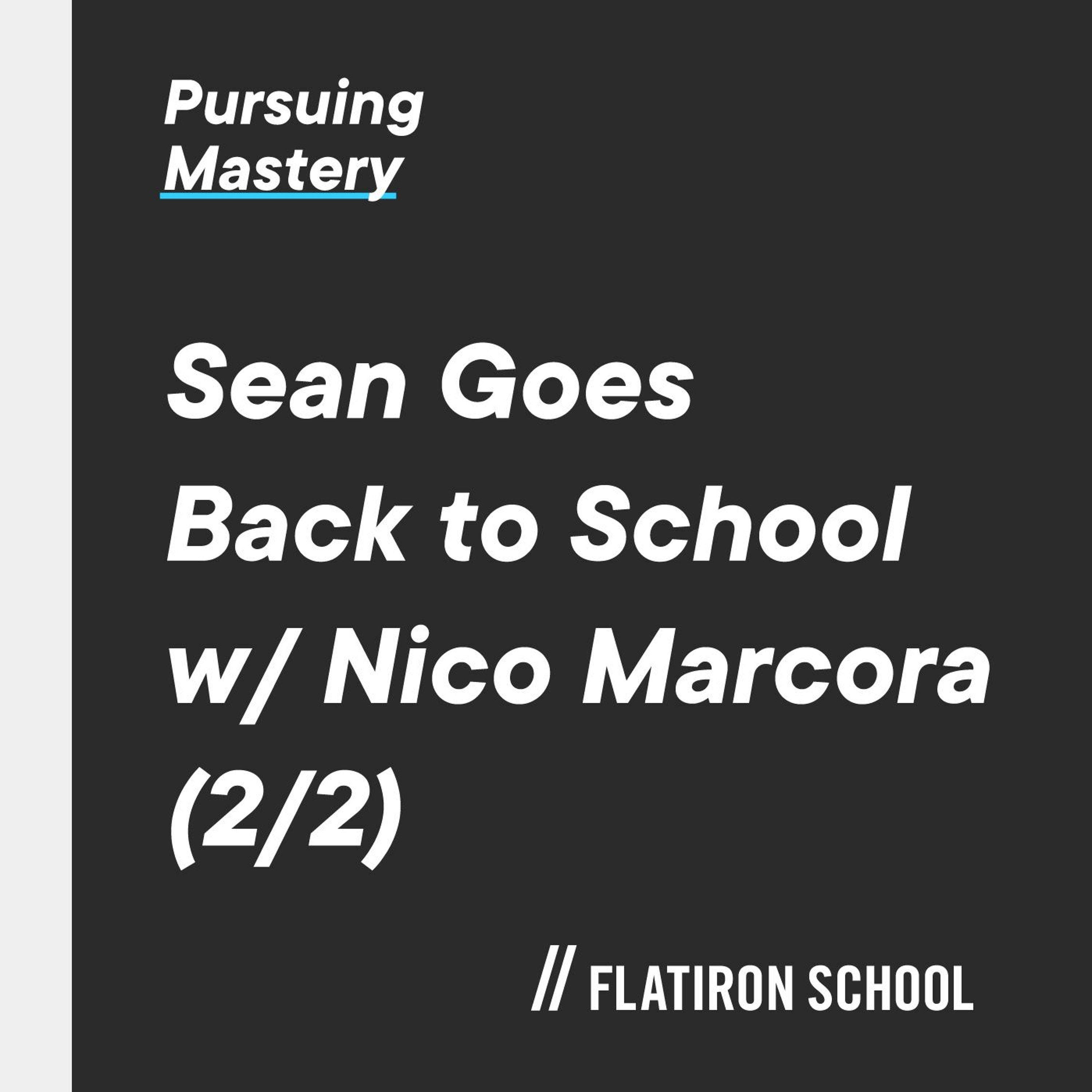 Pursuing Mastery
