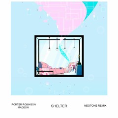 Porter Robinson & Madeon - Shelter (Neøbit Remix)