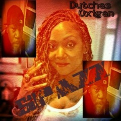 "Spazz" - Dutches x Oxigen