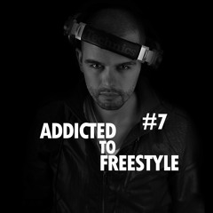 Addicted to Freestyle #7