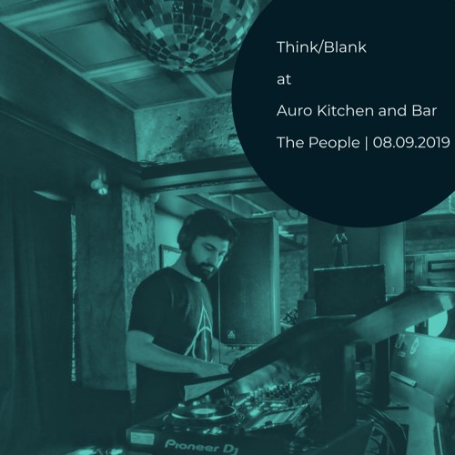 Think/Blank at Auro(Delhi)| Under the Radar X The People | 08.09.2019