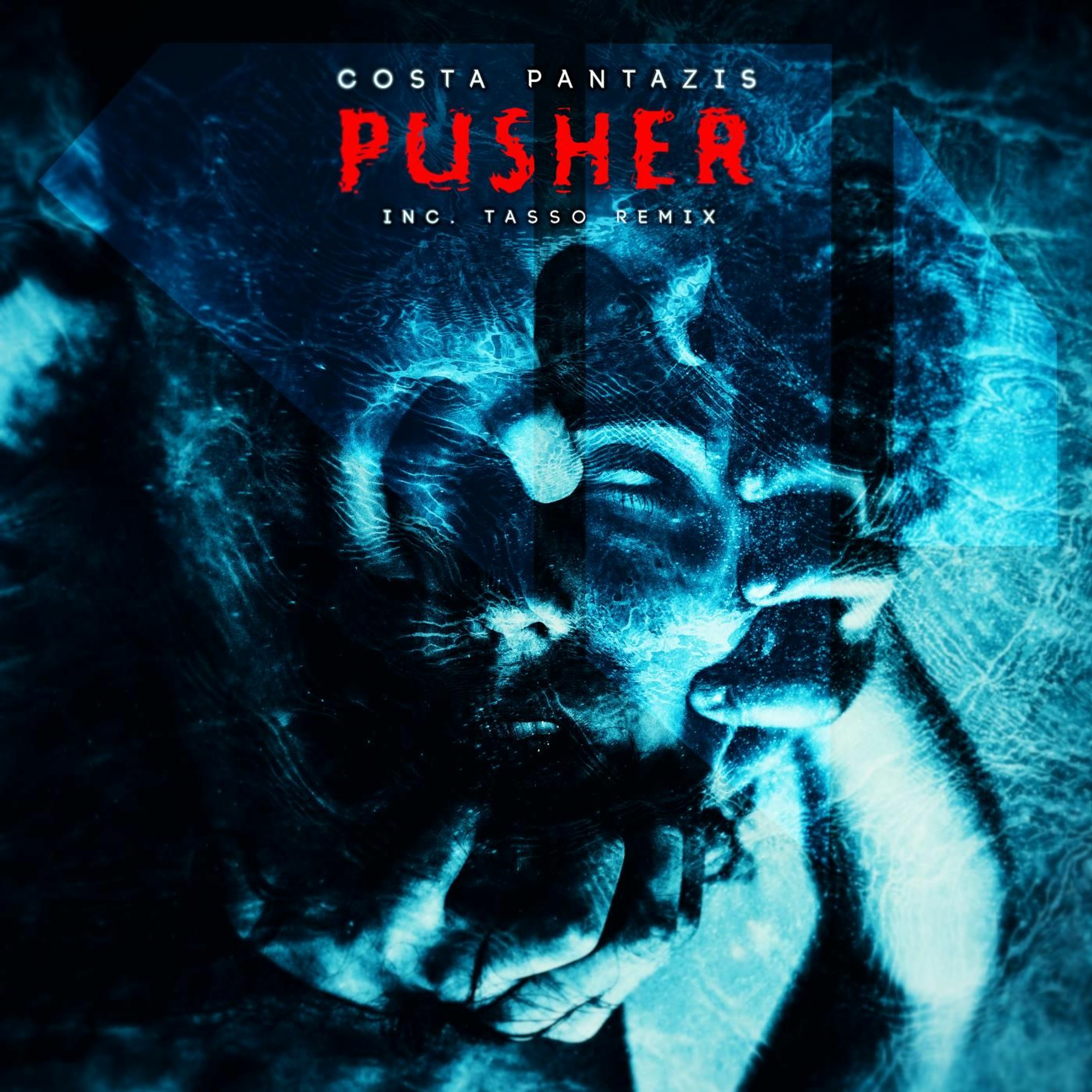 Costa Pantazis - Pusher (Tasso Remix) Preview episode artwork