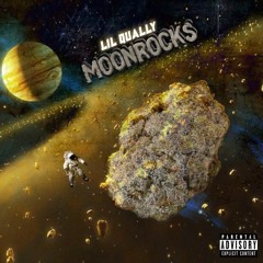 Lil Qually - Moonrocks