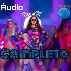 Anitta - Rock In Rio| Áudio Completo