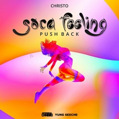 Christo - Soca Feeling (Push Back)