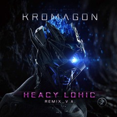 Kromagon - Heacy Lohic (Meerkat Rmx)