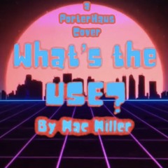 Whats the Use? (PorterHaus Mix)