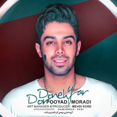 Pooyad Moradi - Dordoneh Yar - پویاد مرادی - در دونه یار