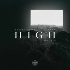 Martin Garrix feat. Bonn - High On Life(Dontknowyet Remake)