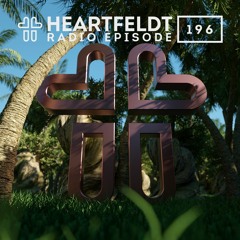 Sam Feldt - Heartfeldt Radio #196 ft. Alle Farben Guestmix