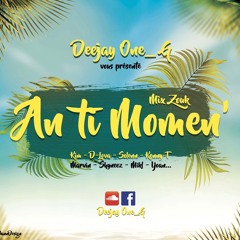 An Ti MOMEn' - DEEJAY ONE_G