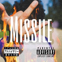 Missile (feat. Lil$av)