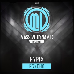 Hypix - Psycho (Official Preview)