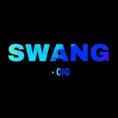 CIG - SWANG