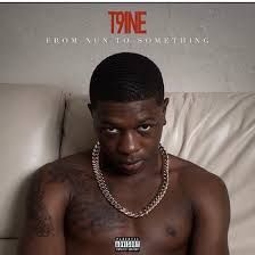 T9ine -Mind Of A Real
