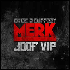 CHIBS x DUFFEEY - MERK (joof VIP)(FREE DOWNLOAD)