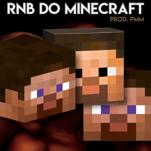 RnB Do Minecraft (Rap do Minecraft PMM Remix)