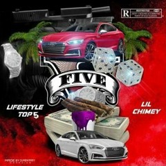 Lil Chimey (feat. Top5) - Life Style