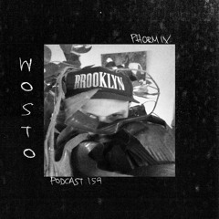 Phormix Podcast #159 Wosto