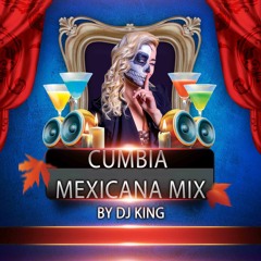 CUMBIA MEXICANA MIX- NUEVA VS CLASICA  10-06 BY DJ KING