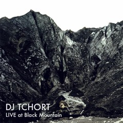 DJ Tchort - Live At Black Mountain