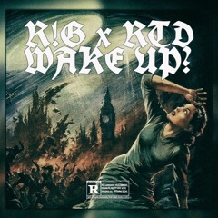 R!G x ROAD TO DESTINY - WAKE UP