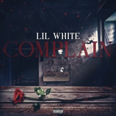 COMPLAIN (prod. shxrkz)